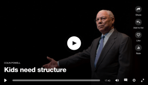 Colin Powell: Kids need structure孩童需要良好的學前基礎